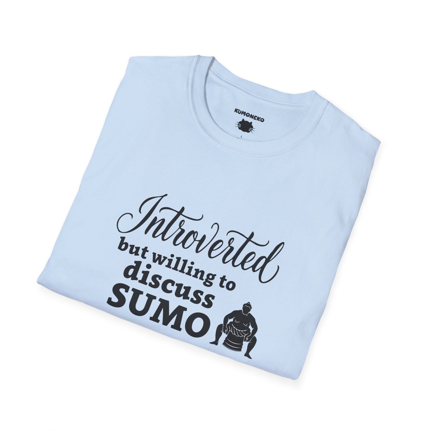 Introverted but willing to discuss sumo