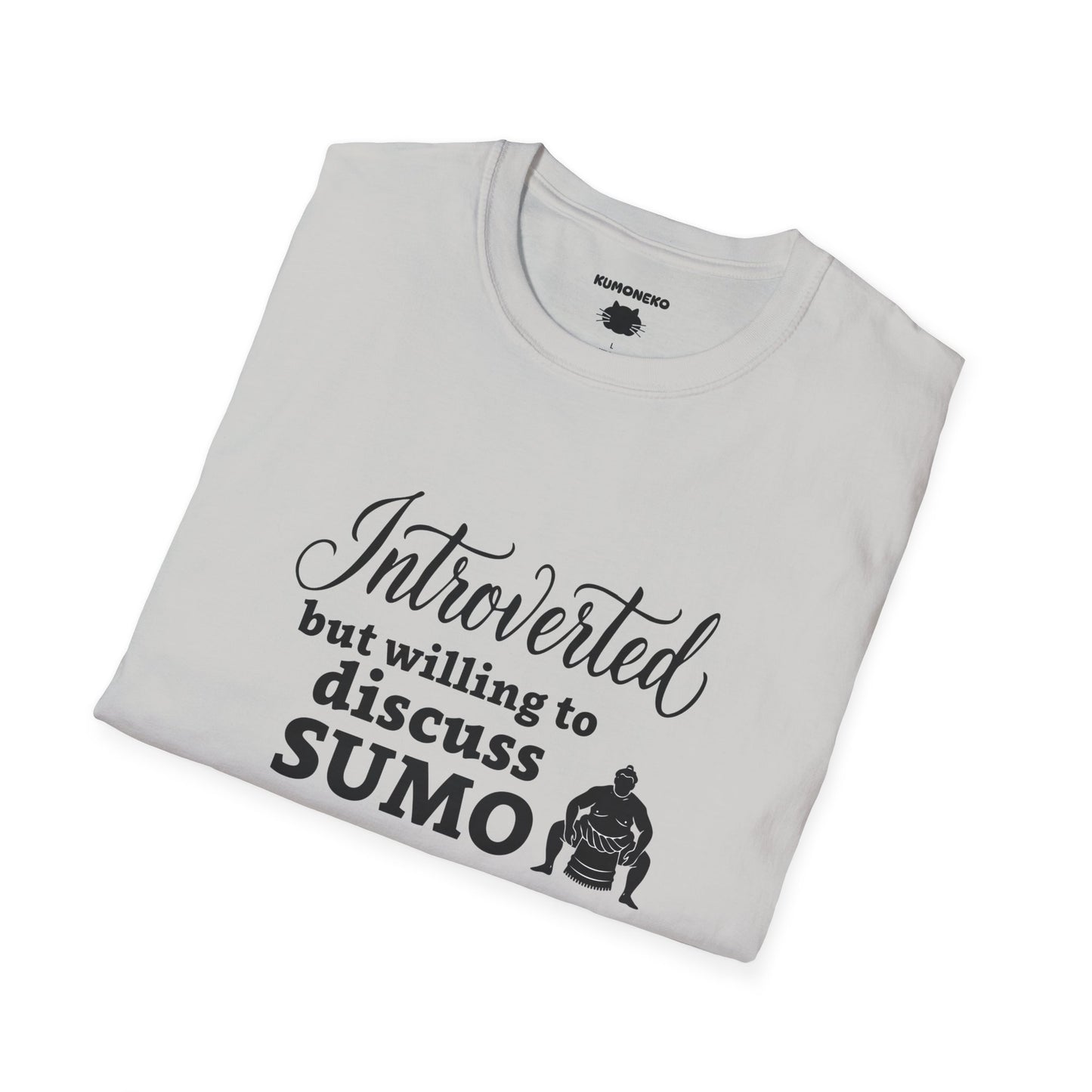 Introverted but willing to discuss sumo