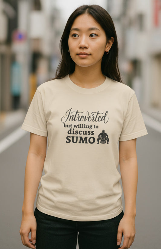 Introverted but willing to discuss sumo