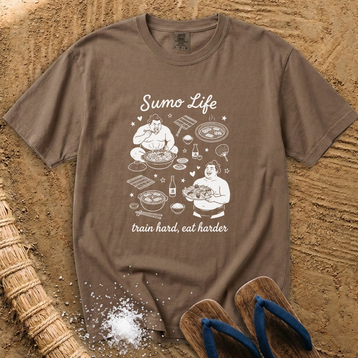 Sumo Life: Train Hard, Eat Harder T-Shirt