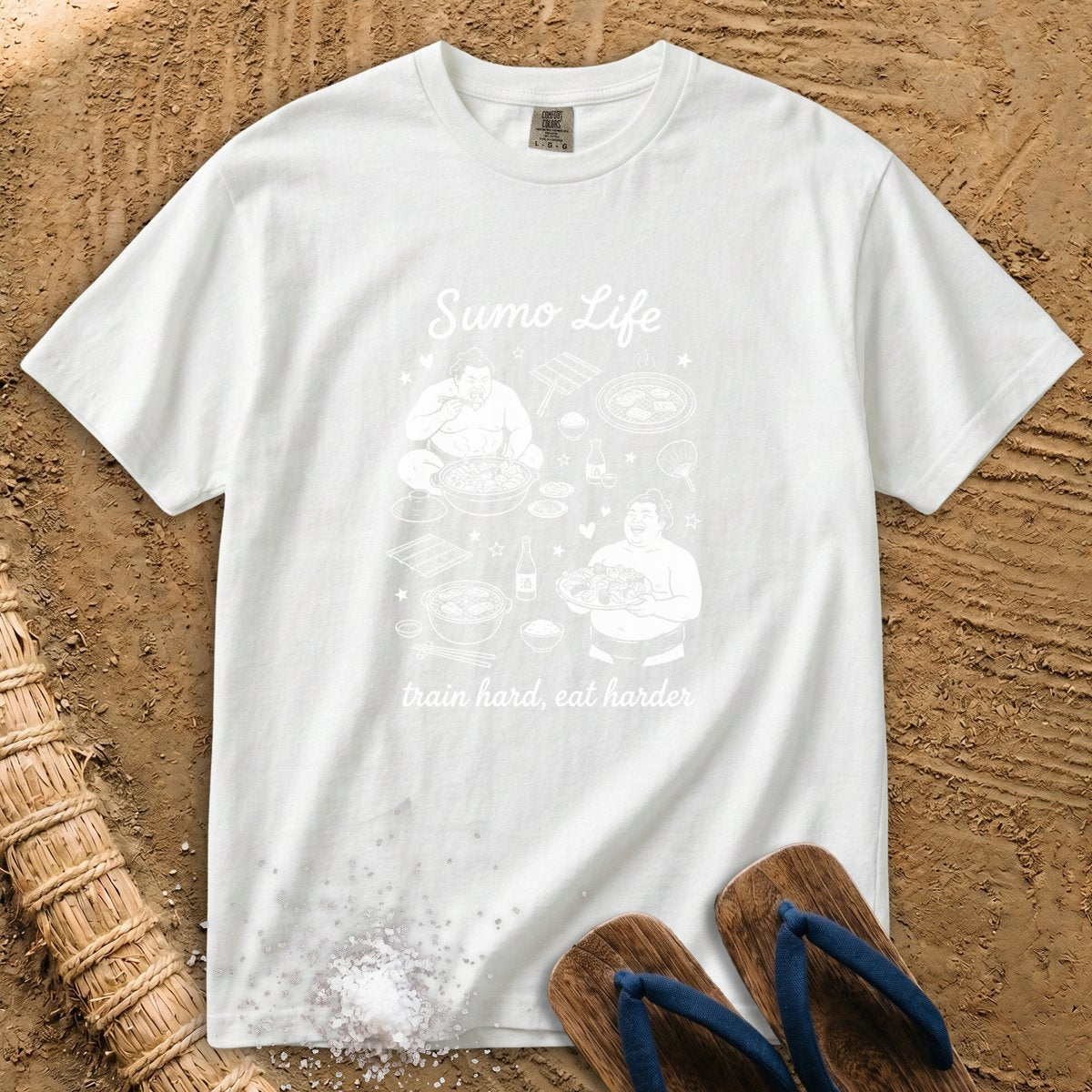 Sumo Life: Train Hard, Eat Harder T-Shirt
